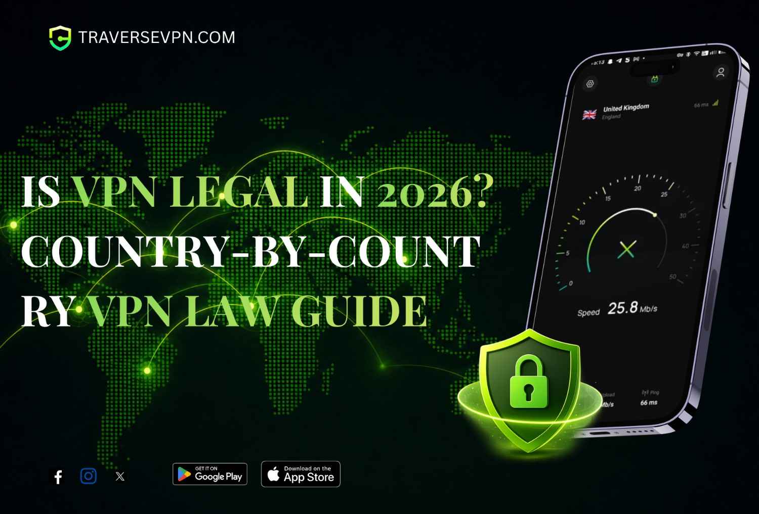 Is VPN Legal in 2026? Country‑by‑Country VPN Law Guide